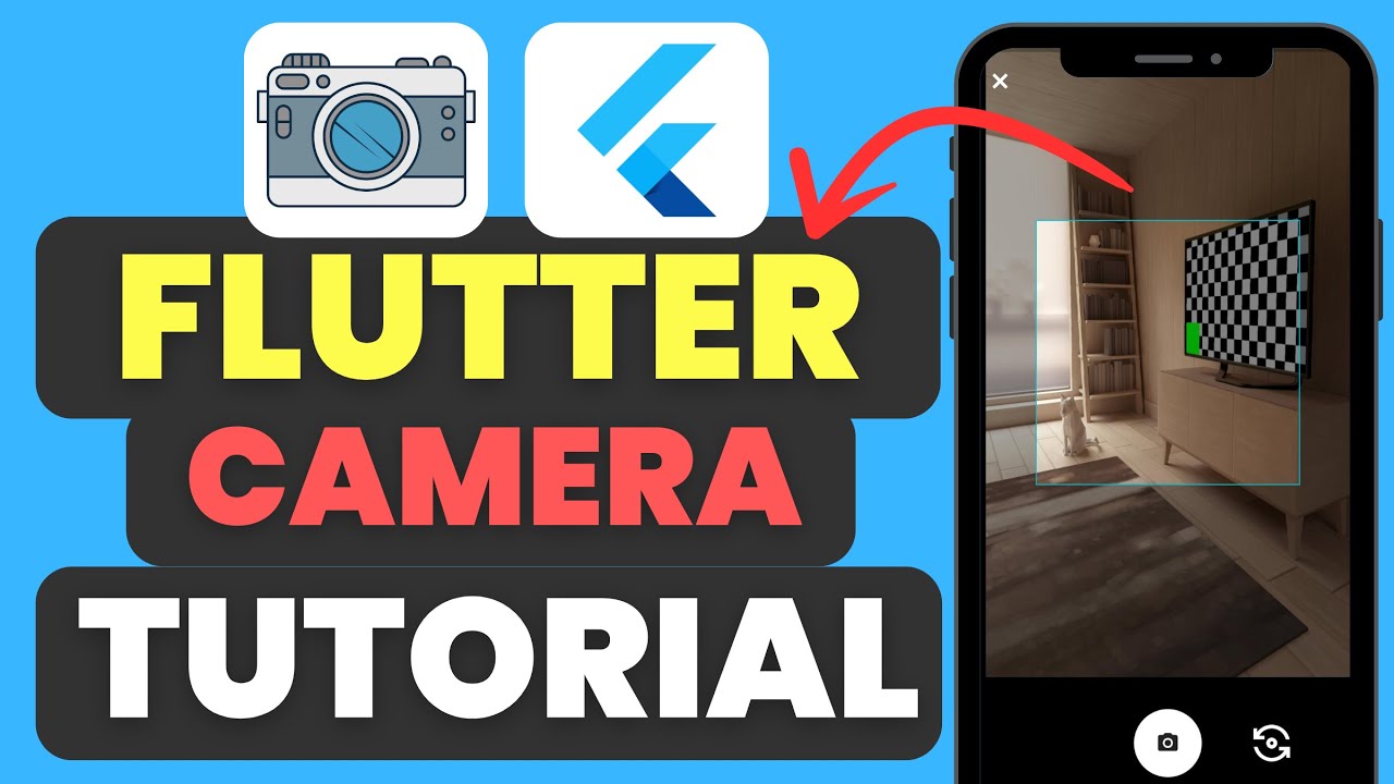 Flutter Camera App Tutorial: Access Device Camera Flutter Guide