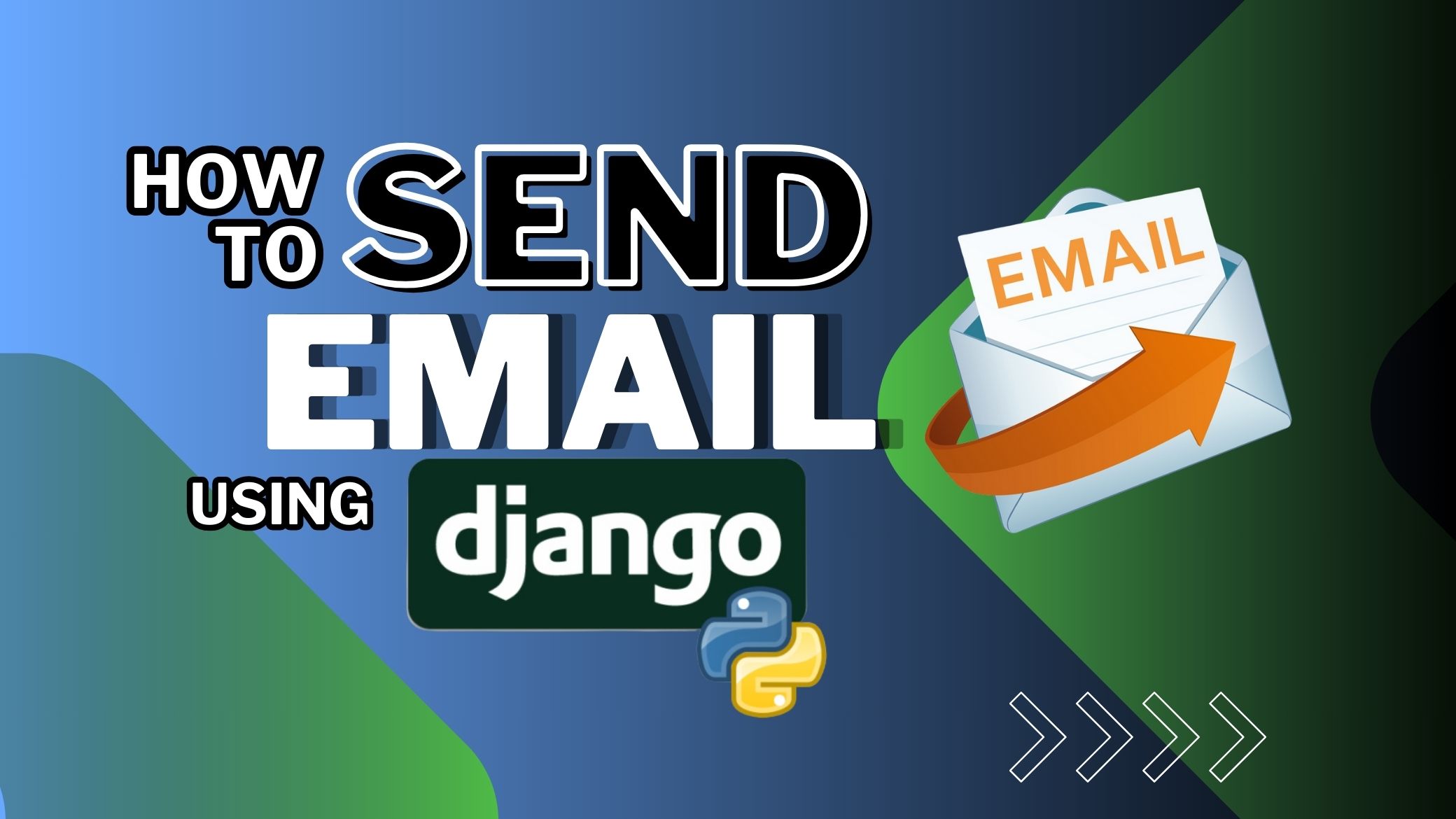 How To Send Email In Django