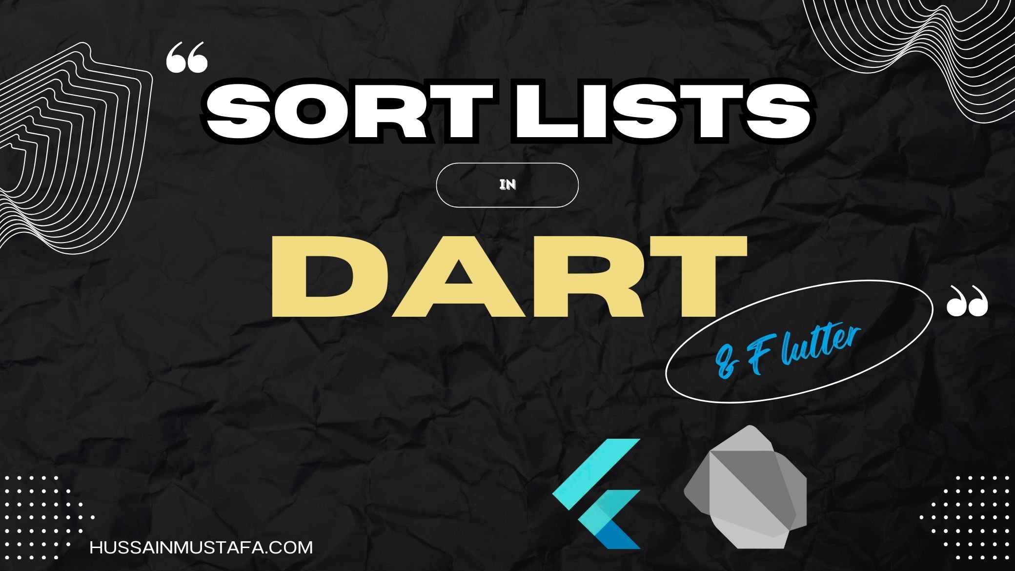 Sort Lists Dart & Flutter: 5 Sort Examples Dart