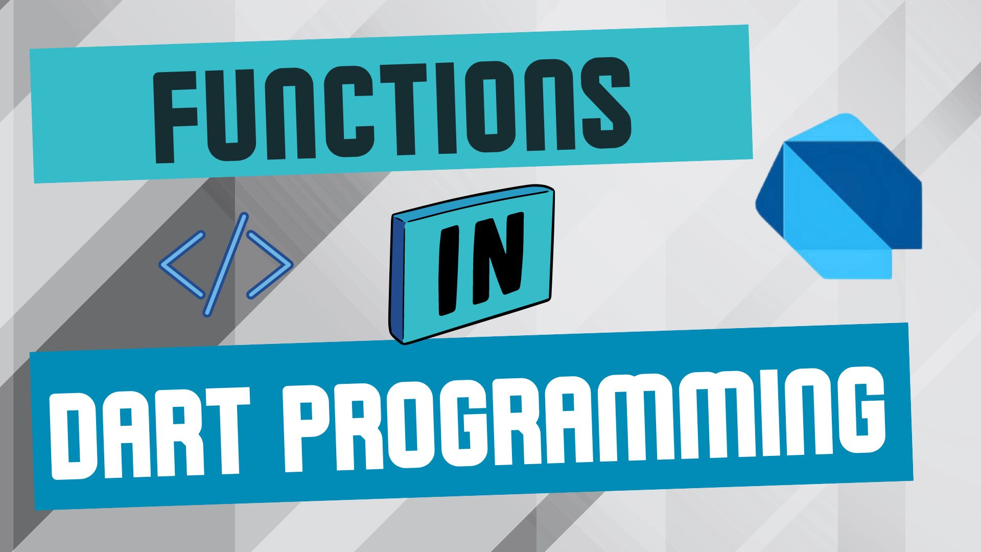 Intro To Functions In Dart – Functions Dart Programming Guide