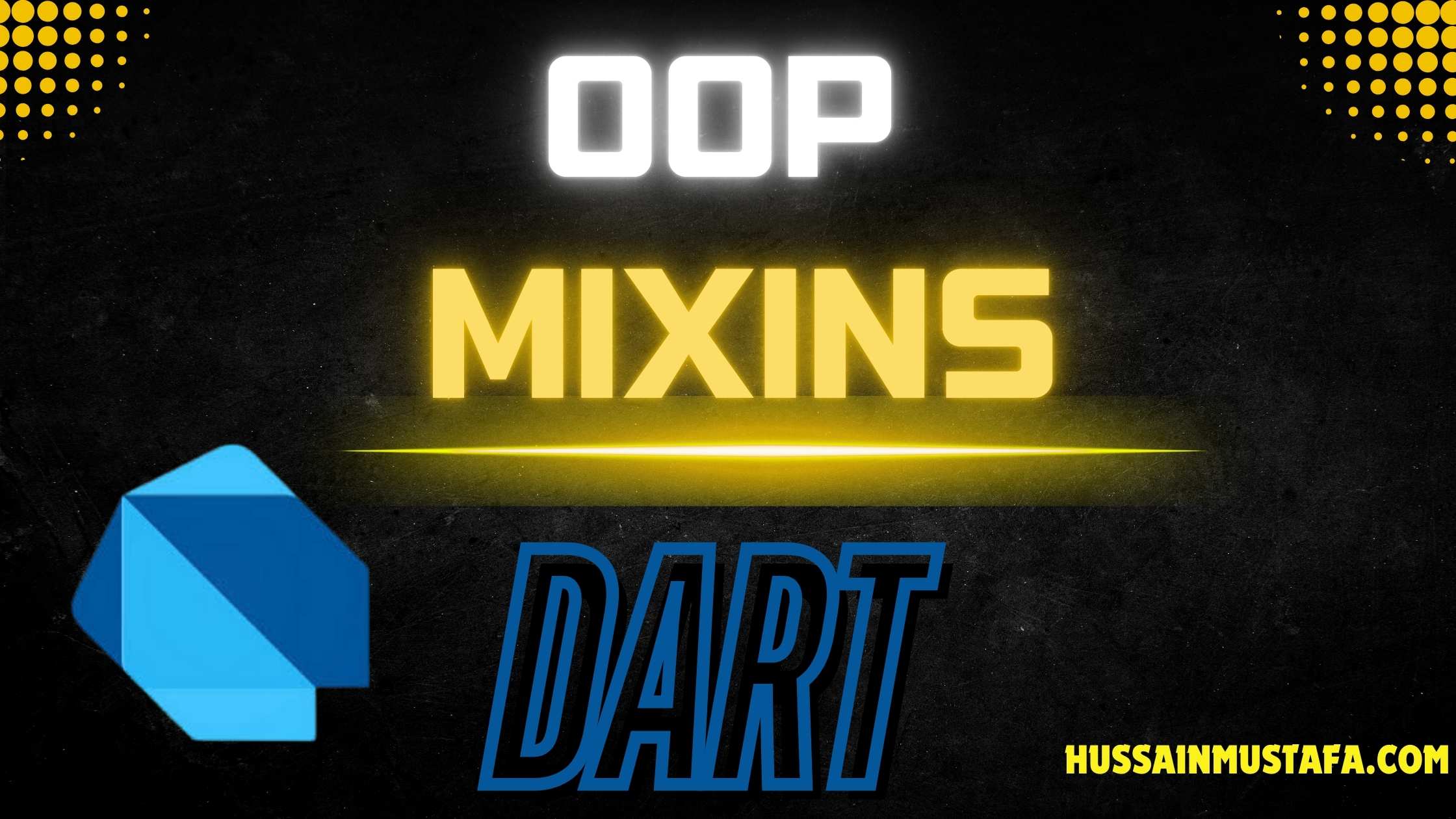 Mixins in Dart: A Comprehensive Guide